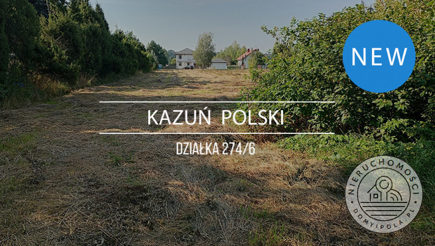 Działka Sprzedaż Kazuń Polski Szkolna