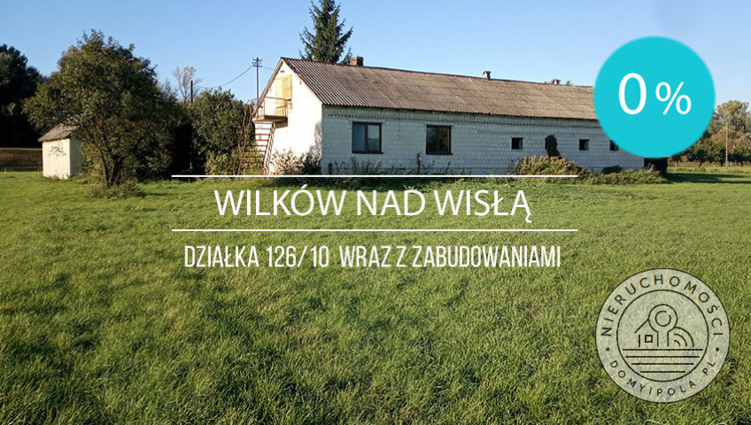 Działka Sprzedaż Wilków Nad Wisłą