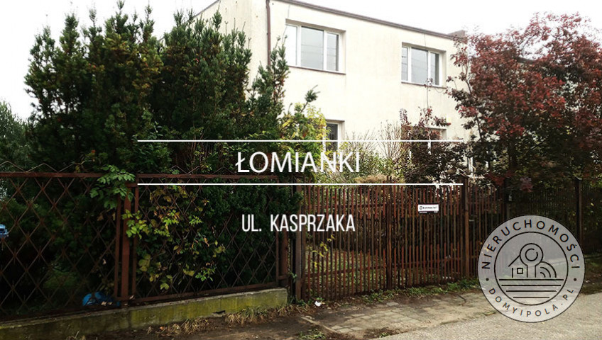 Dom Sprzedaż Łomianki Marcina Kasprzaka