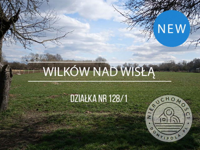 Działka Sprzedaż Wilków Nad Wisłą